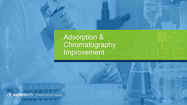 Adsorption & Chromatography Improvement - Application Overview