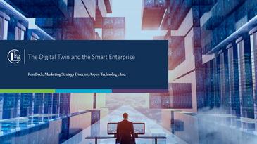 The Digital Twin and the Smart Enterprise